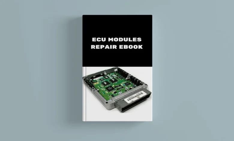 ECU Modules Repair Ebook PDF